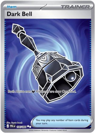 Dark Bell (106/084) [ME05 Pitch Black] Holofoil - Ultra Rare